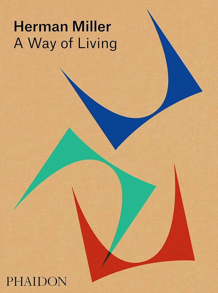 Cover of Herman Miller: A Way Of Living